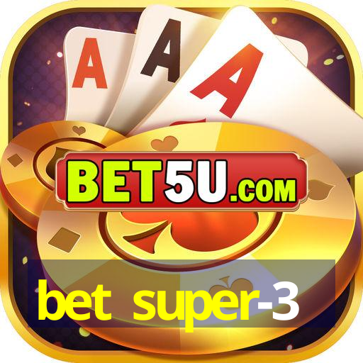 bet super